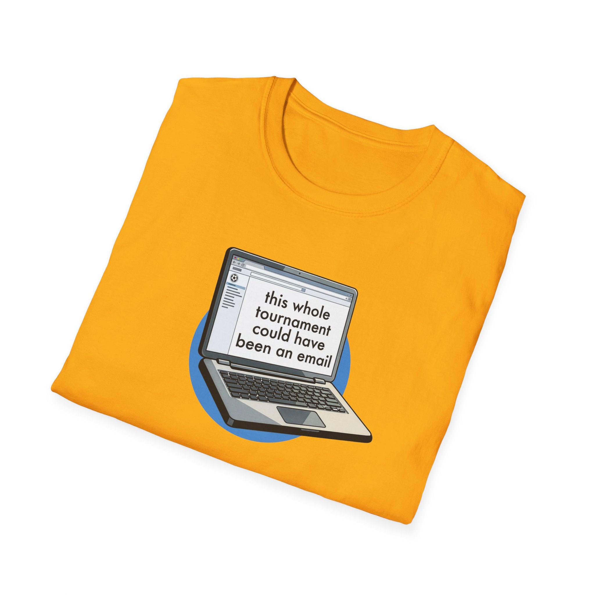 This Whole Tournament | Laptop Edition | Premium Soccer T-Shirt