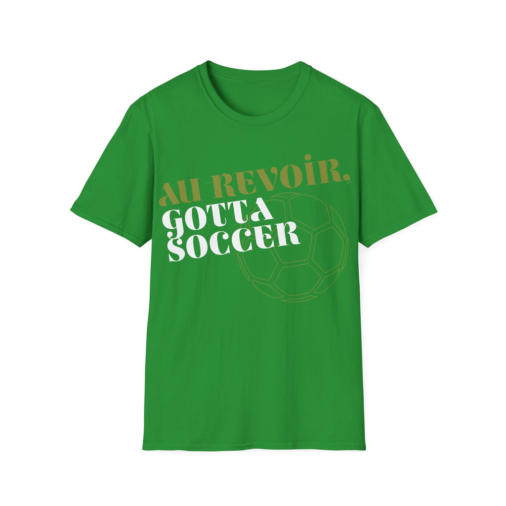 Au Revoir, Gotta Soccer