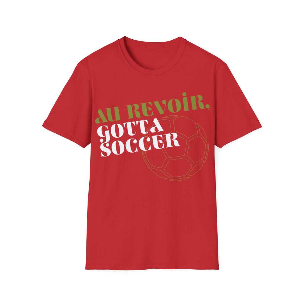 Au Revoir, Gotta Soccer