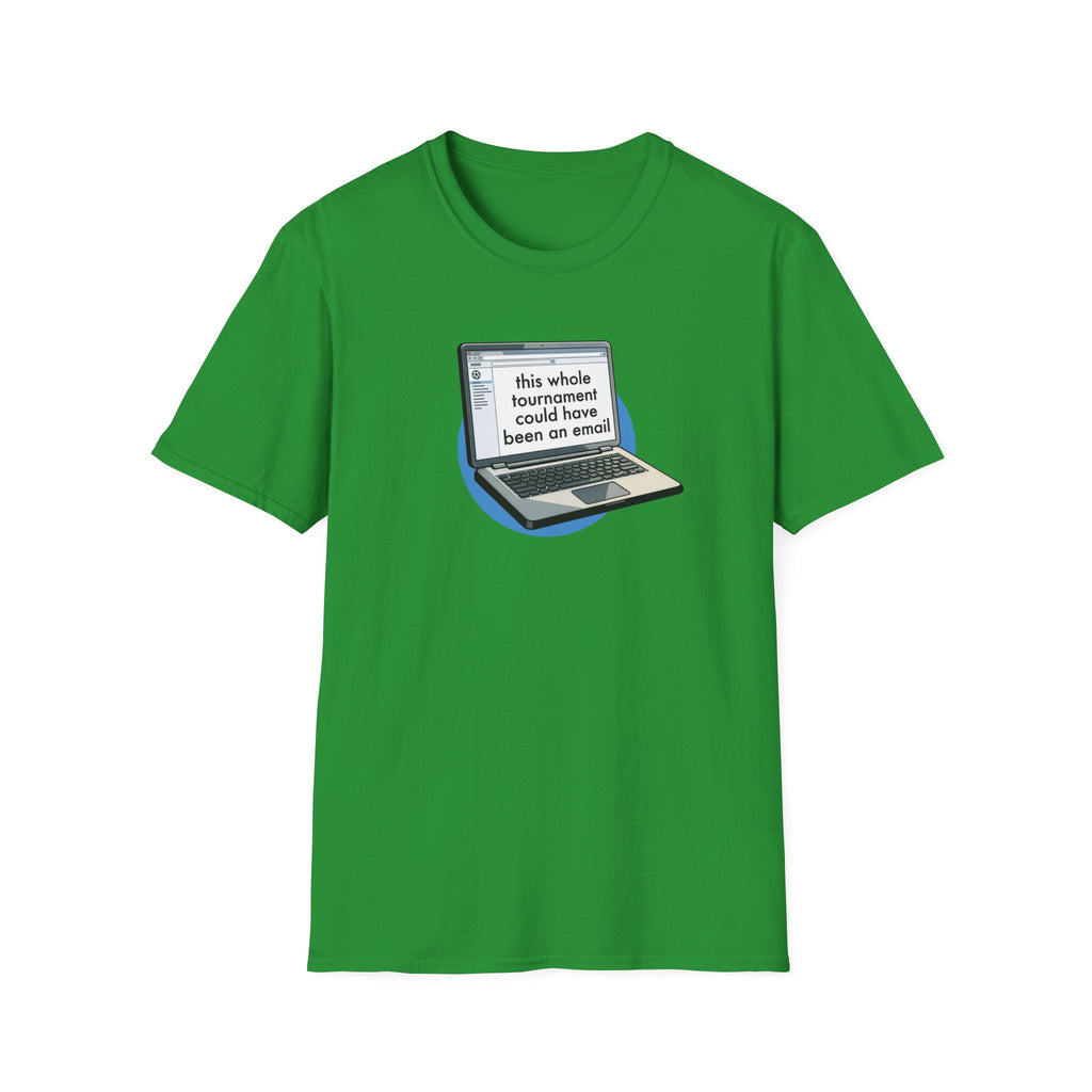 This Whole Tournament | Laptop Edition | Premium Soccer T-Shirt