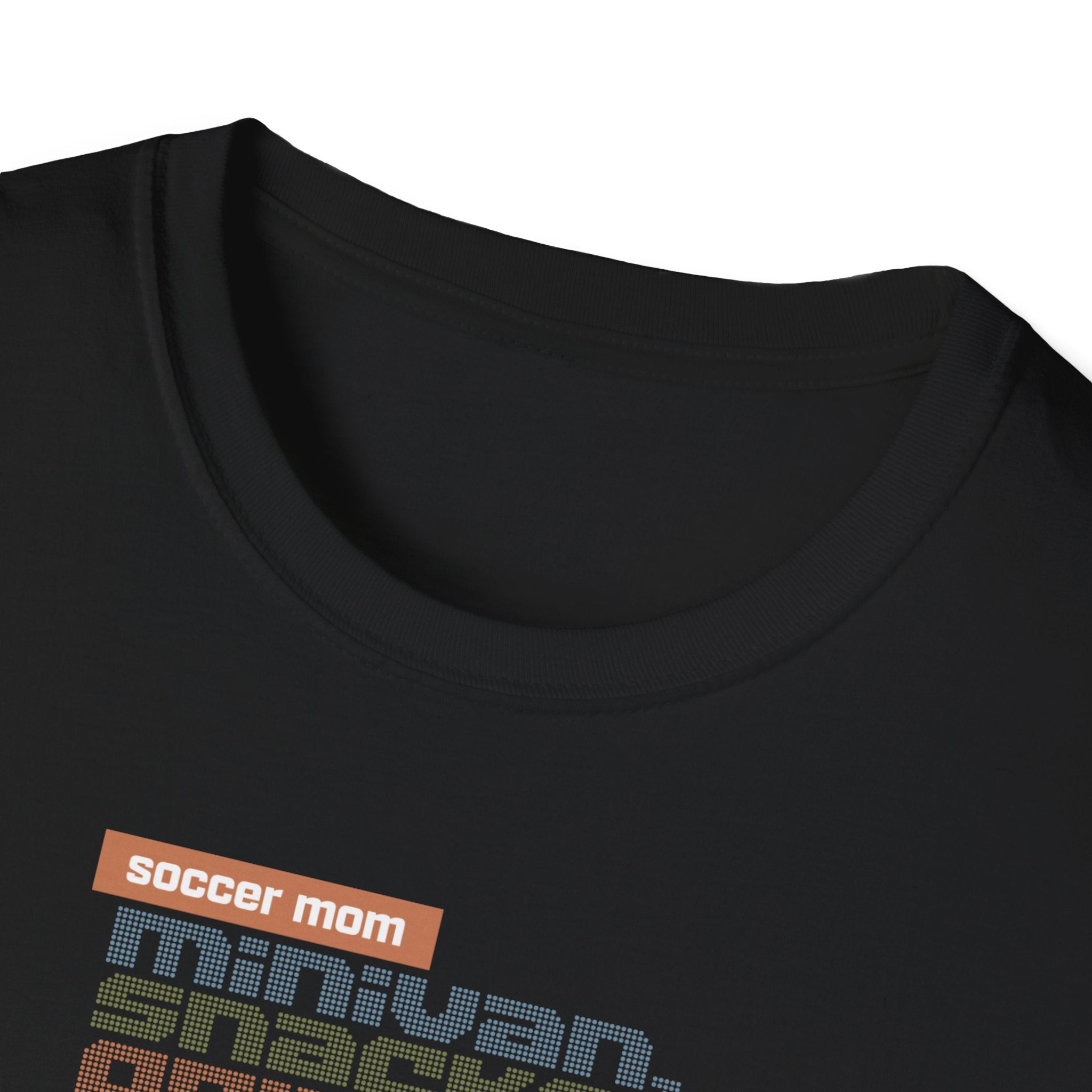 Soccer Mom | Minivan. Snacks. Opinions. | Premium Soccer T-Shirt