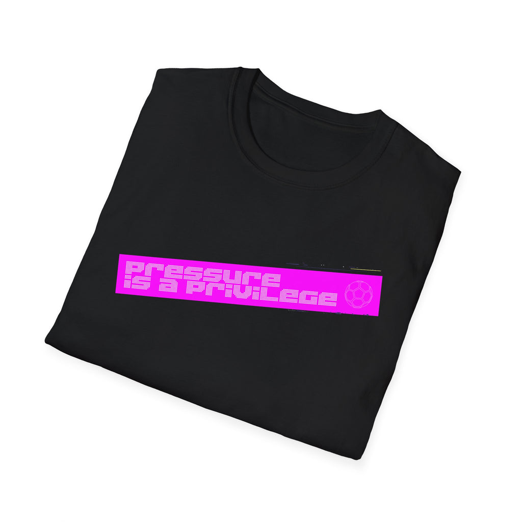Pressure Is a Privilege | Pink Edition