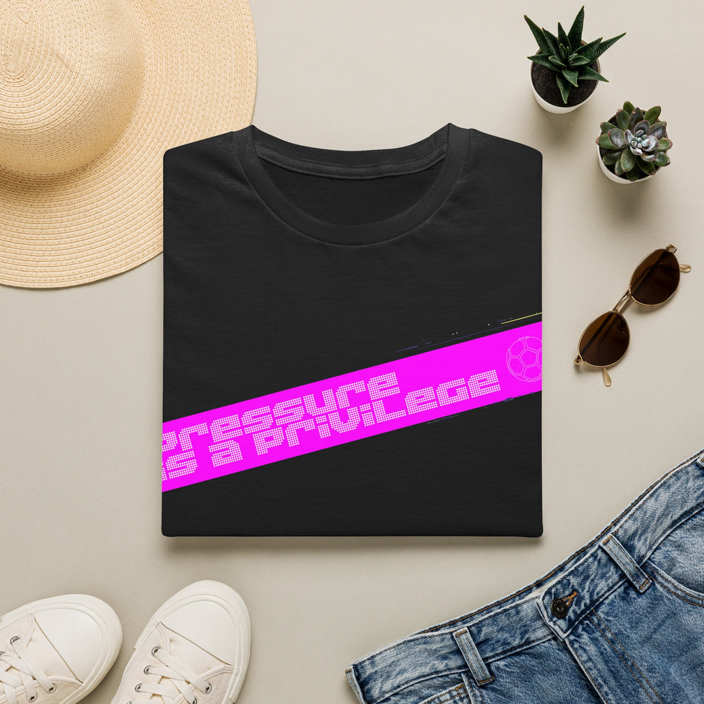 Pressure Is a Privilege | Pink Edition | Premium Soccer T-Shirt
