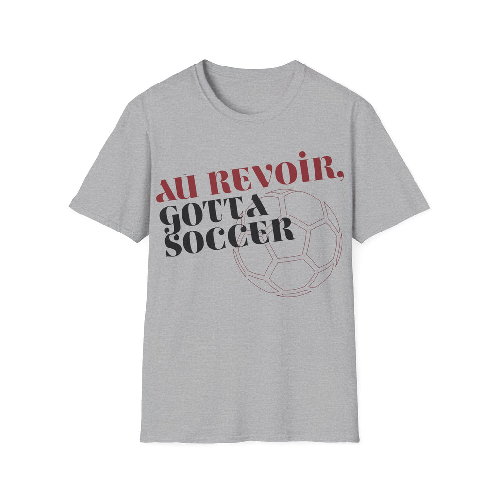 Au Revoir, Gotta Soccer