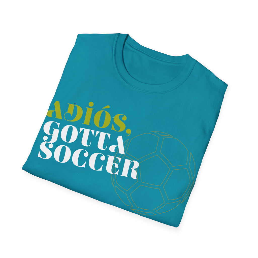 Adiós, Gotta Soccer