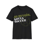 Au Revoir, Gotta Soccer