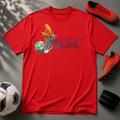 Soccer is Life | Premium Soccer T-Shirt