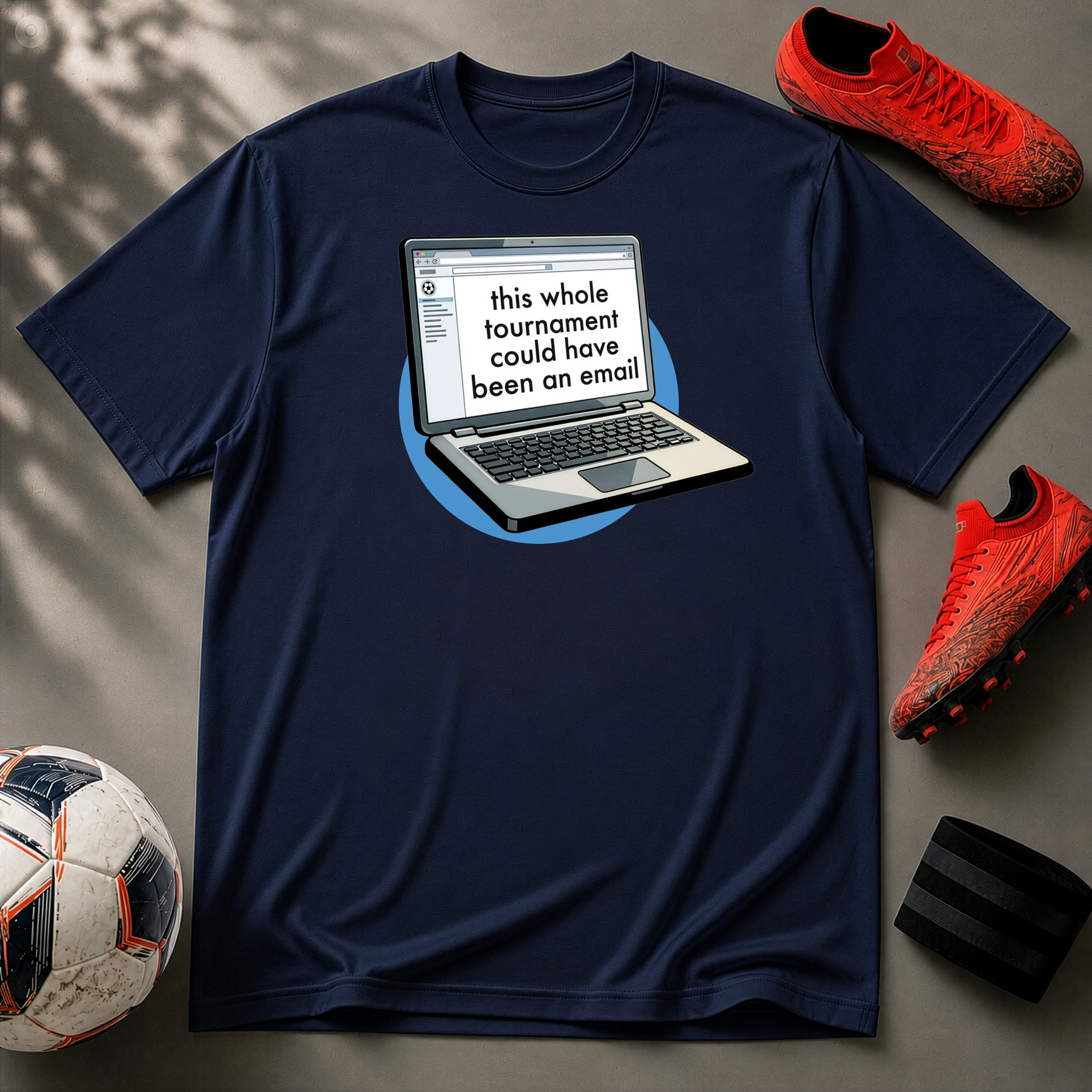 This Whole Tournament | Laptop Edition | Premium Soccer T-Shirt