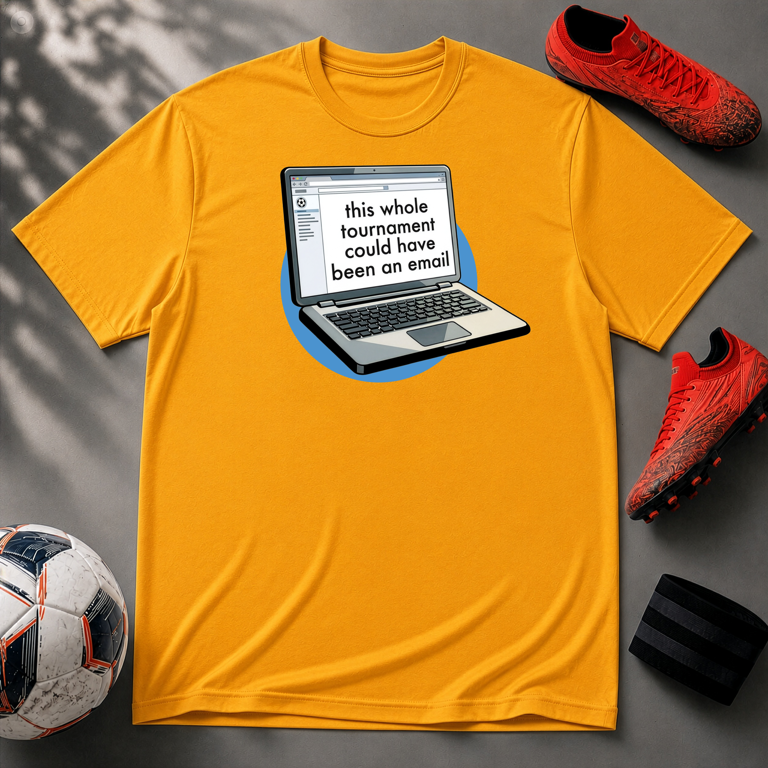 This Whole Tournament | Laptop Edition | Premium Soccer T-Shirt