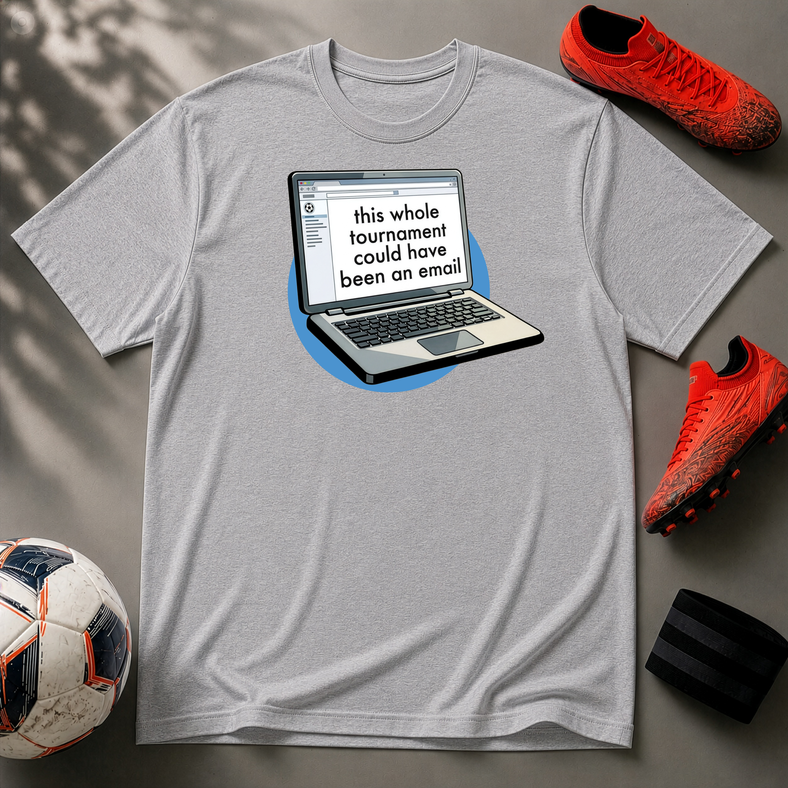 This Whole Tournament | Laptop Edition | Premium Soccer T-Shirt