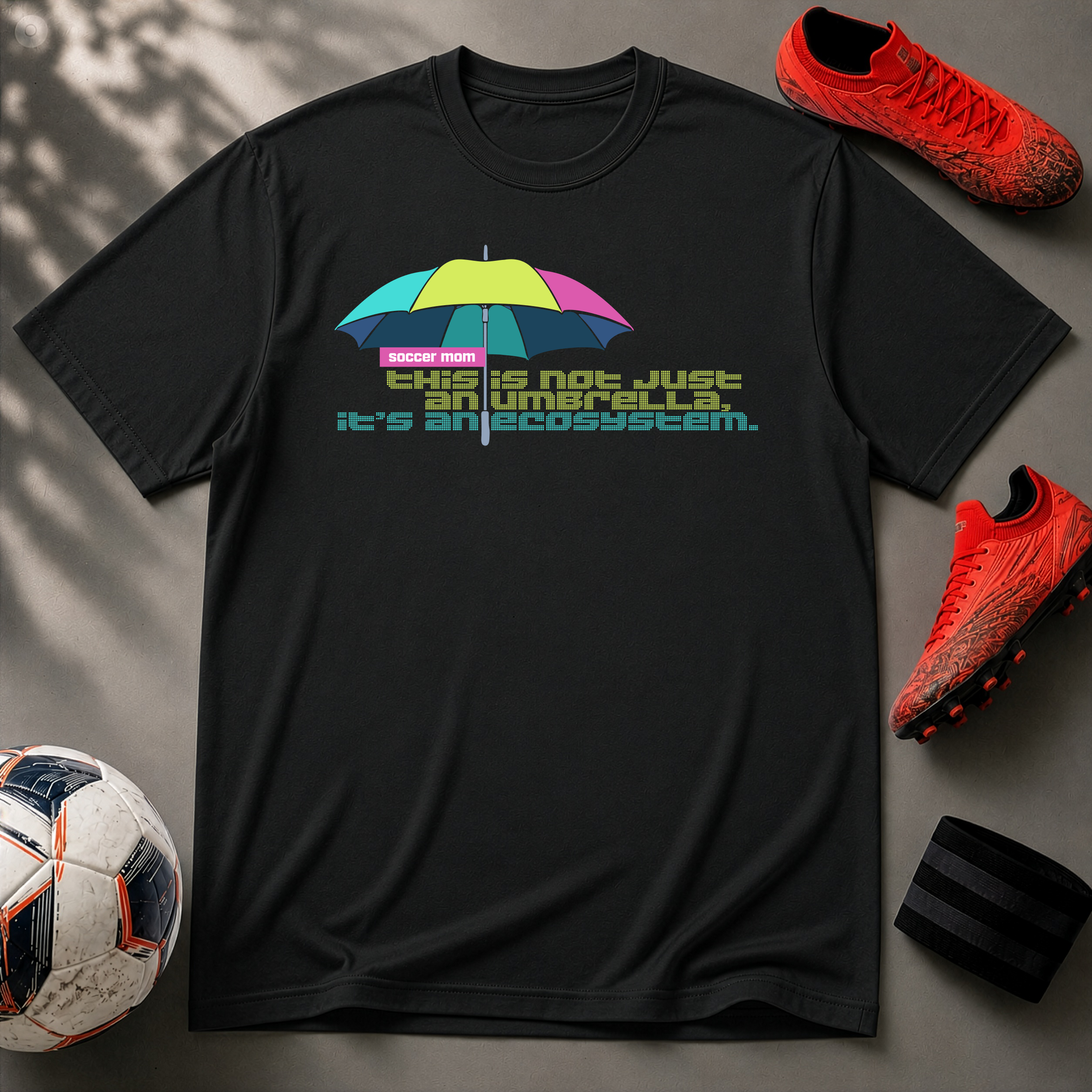 Soccer Mom | Umbrella Ecosystem | Premium Soccer T-Shirt