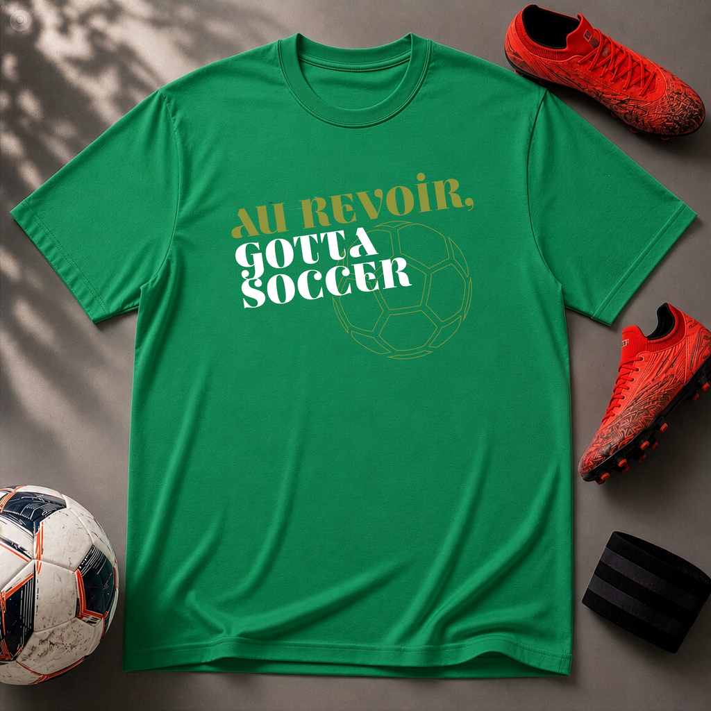Au Revoir, Gotta Soccer