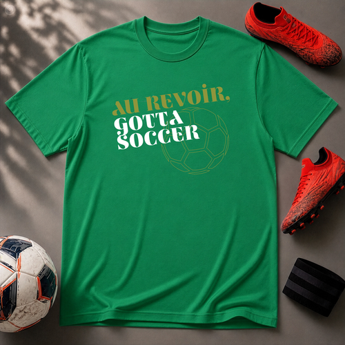 Au Revoir, Gotta Soccer