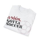 Adiós, Gotta Soccer