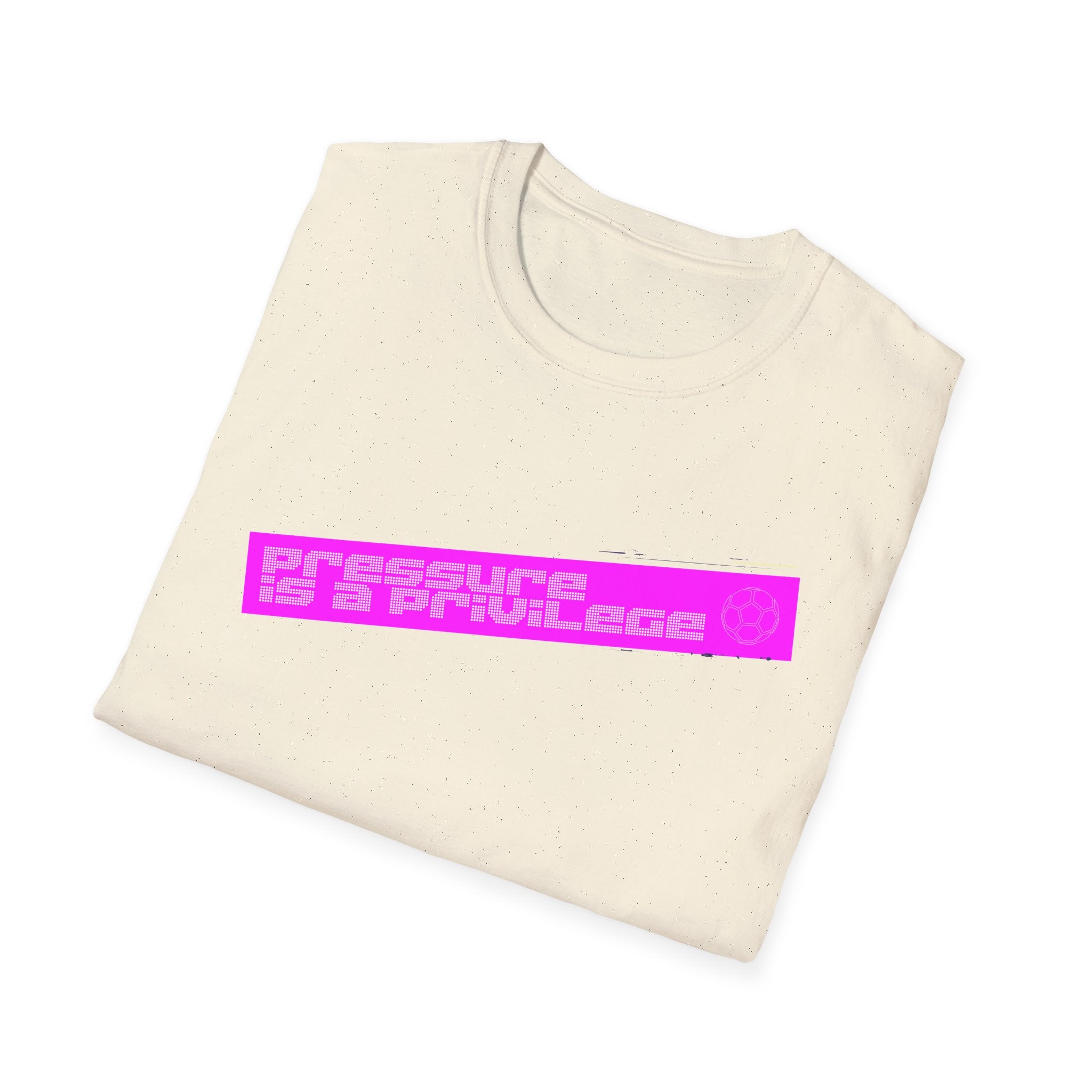 Pressure Is a Privilege | Pink Edition