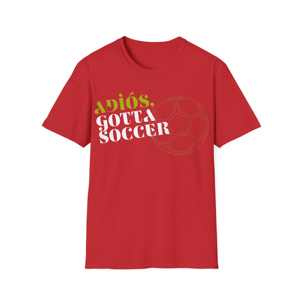Adiós, Gotta Soccer