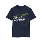 Au Revoir, Gotta Soccer