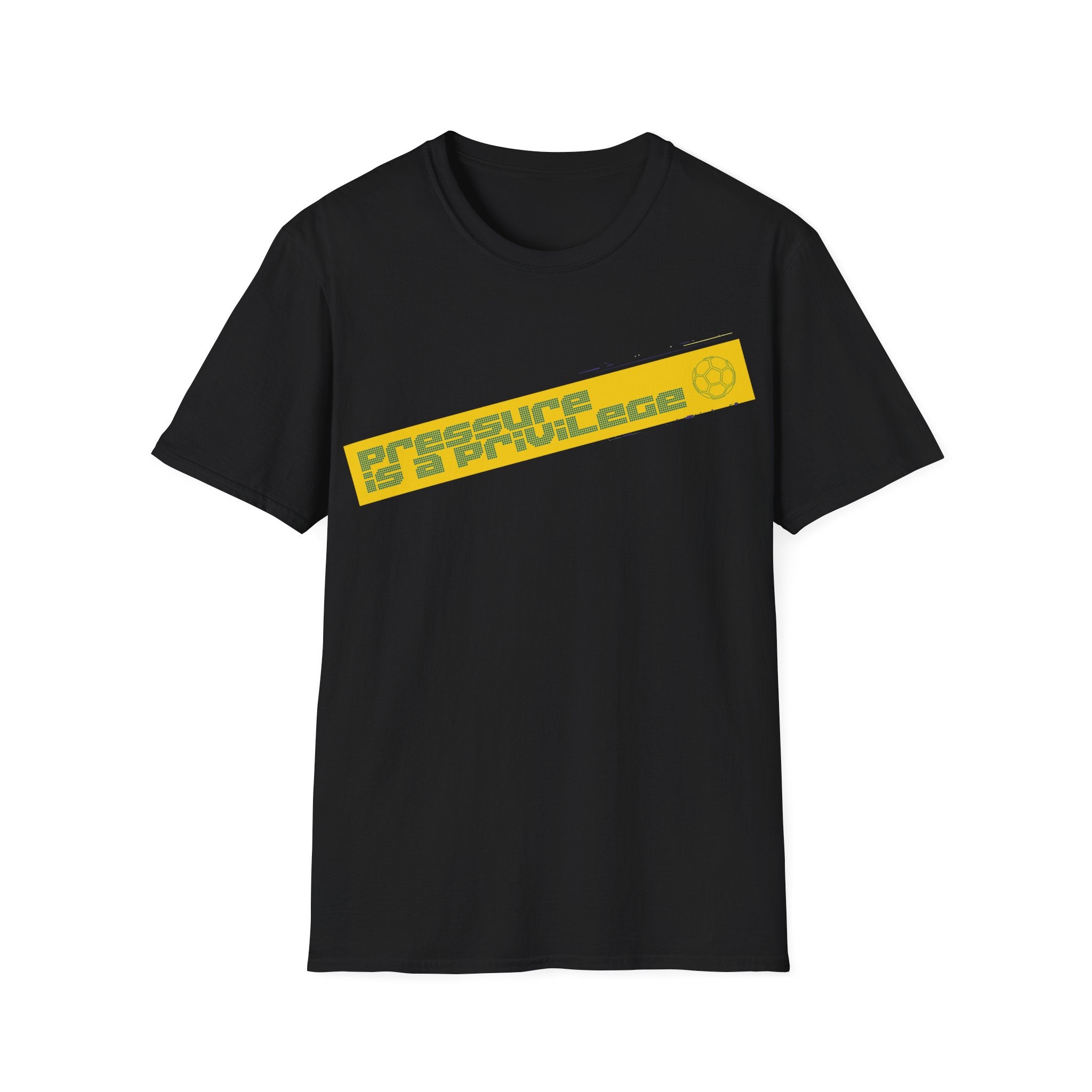Pressure Is a Privilege | Yellow Edition | Premium Soccer T-Shirt