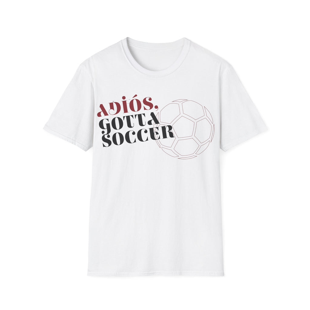 Adiós, Gotta Soccer