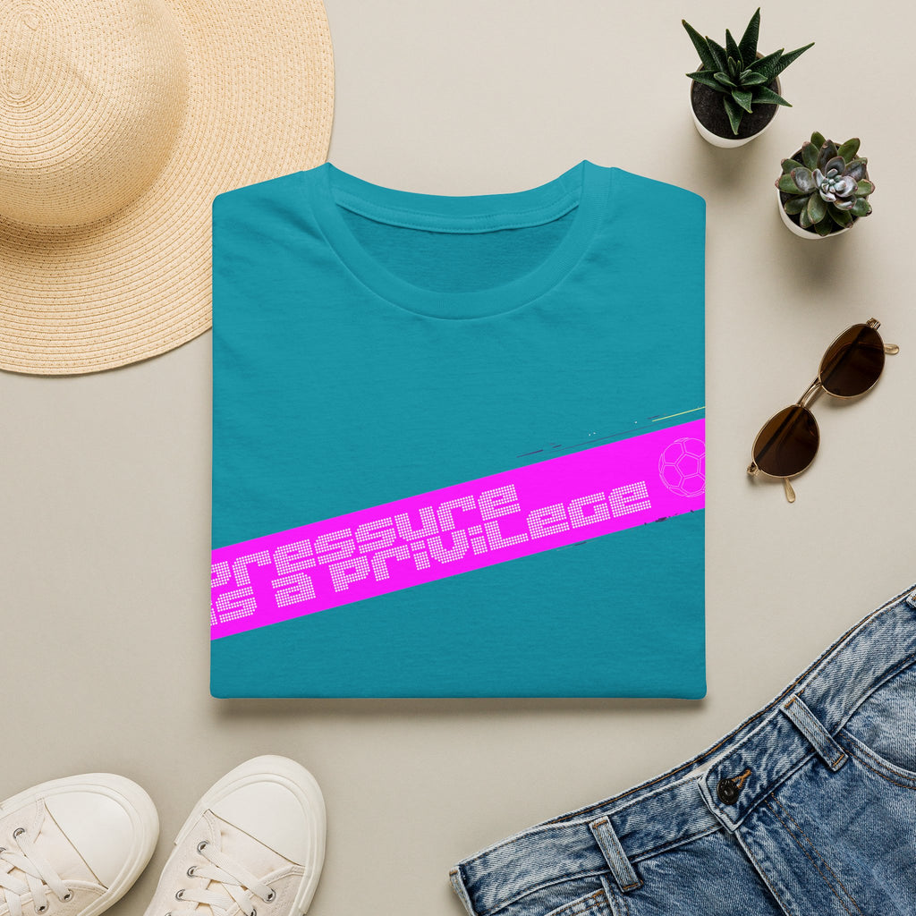 Pressure Is a Privilege | Pink Edition | Premium Soccer T-Shirt