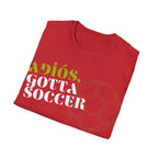 Adiós, Gotta Soccer