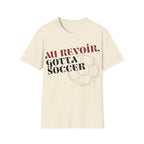 Au Revoir, Gotta Soccer